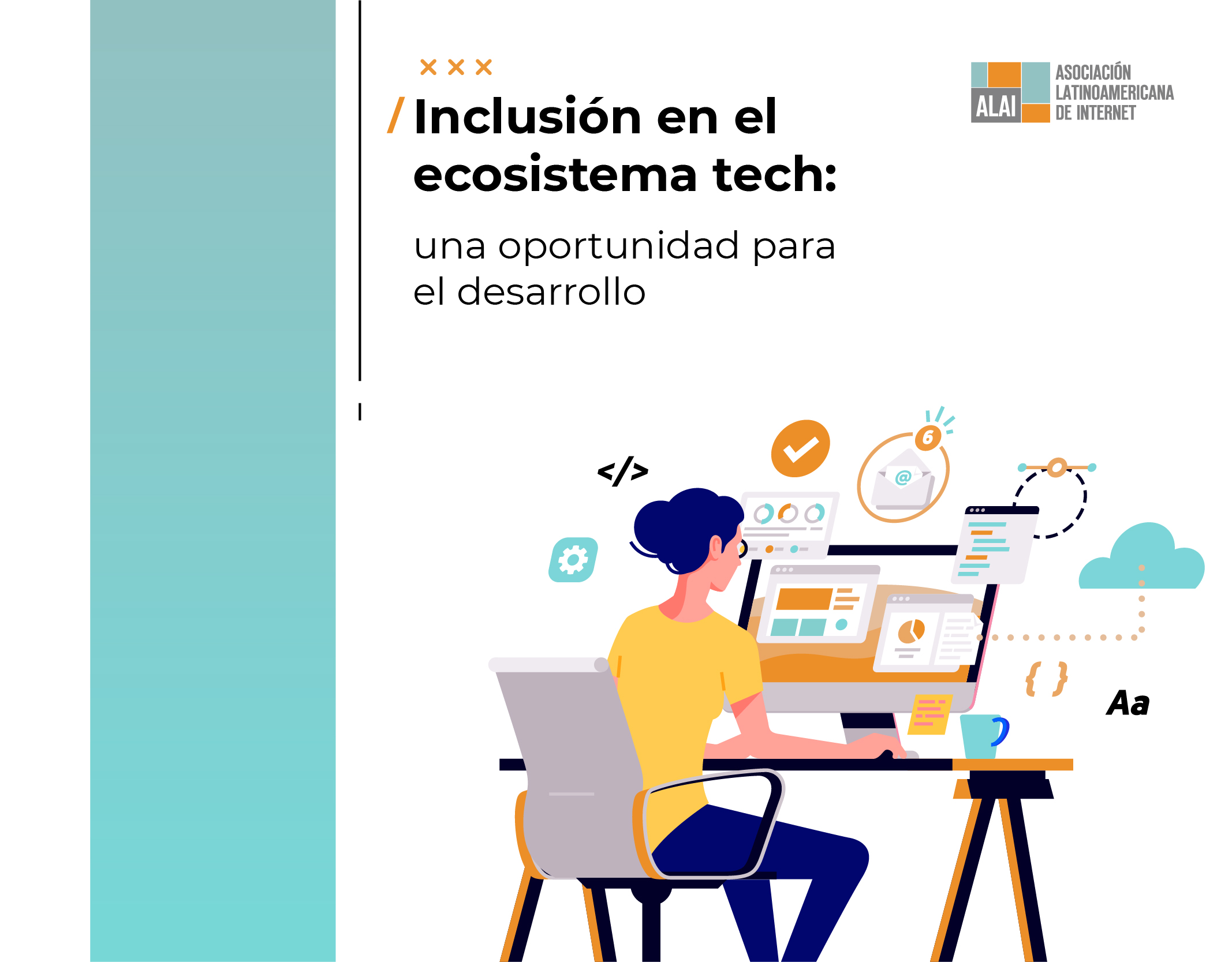 Inclusión en el ecosistema tech: una oportunidad para el desarrollo -  Asociación Latinoaméricana de Internet