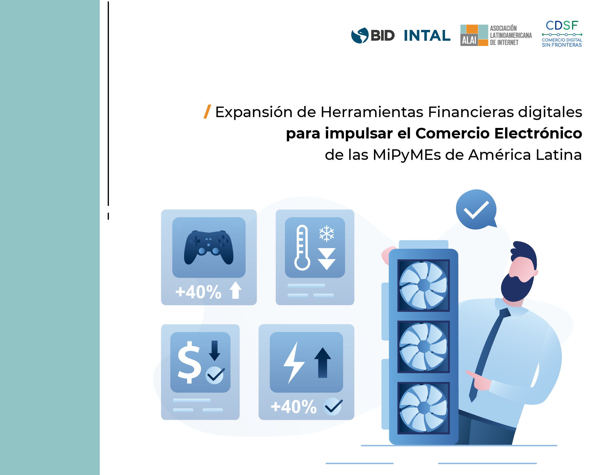 Fintech y Comercio Electrónico de las MiPyMEs de América Latina