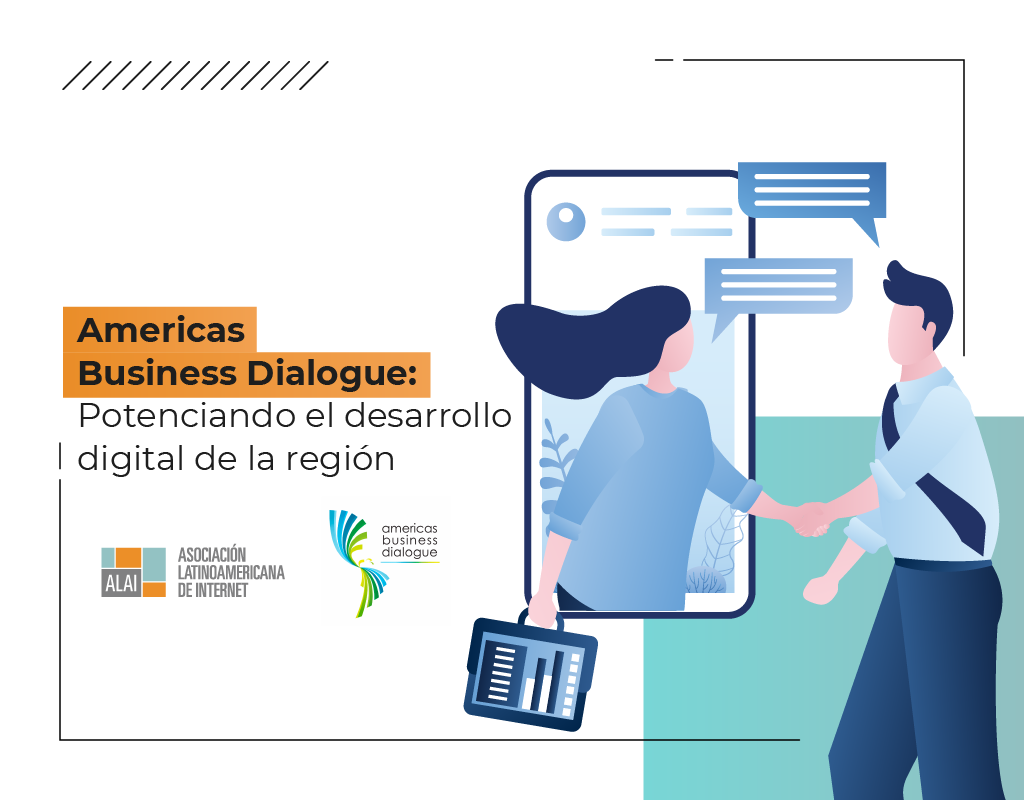 Americas Business Dialogue: Potenciando el desarrollo digital de la región