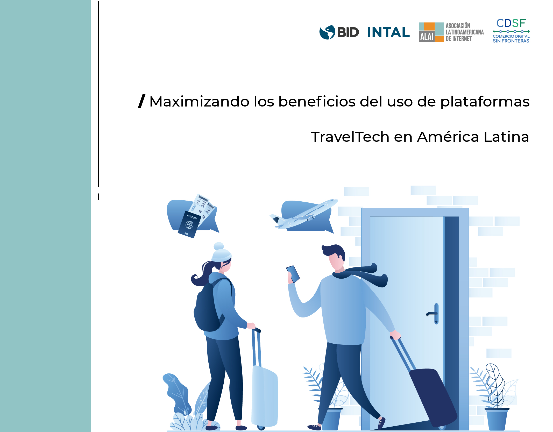 Maximizando los beneficios del uso de plataformas TravelTech en América Latina