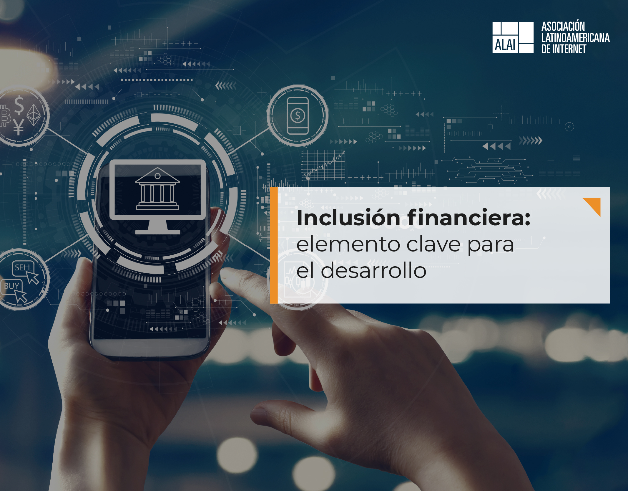 Inclusión financiera: elemento clave para el desarrollo