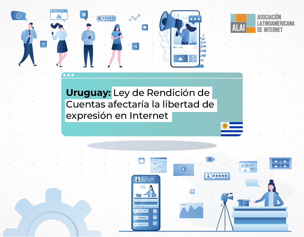 Uruguay: Ley de Rendición de Cuentas afectaría la libertad de expresión en Internet