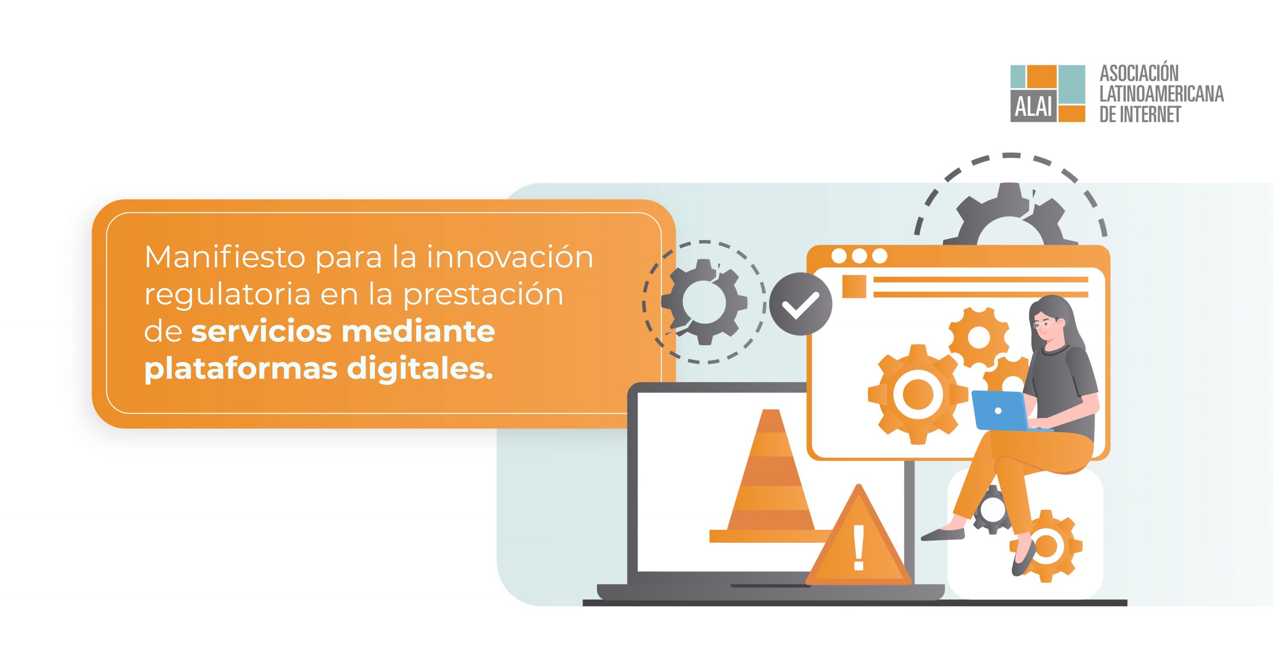 Manifiesto para la innovación regulatoria en la prestación de servicios mediante plataformas digitales