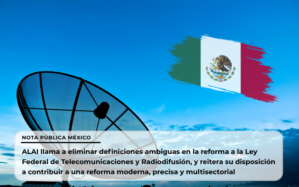 La asociación celebra la apertura al diálogo e insta a un proceso transparente y técnico que fortalezca el desarrollo digital y la certeza jurídica en México.
